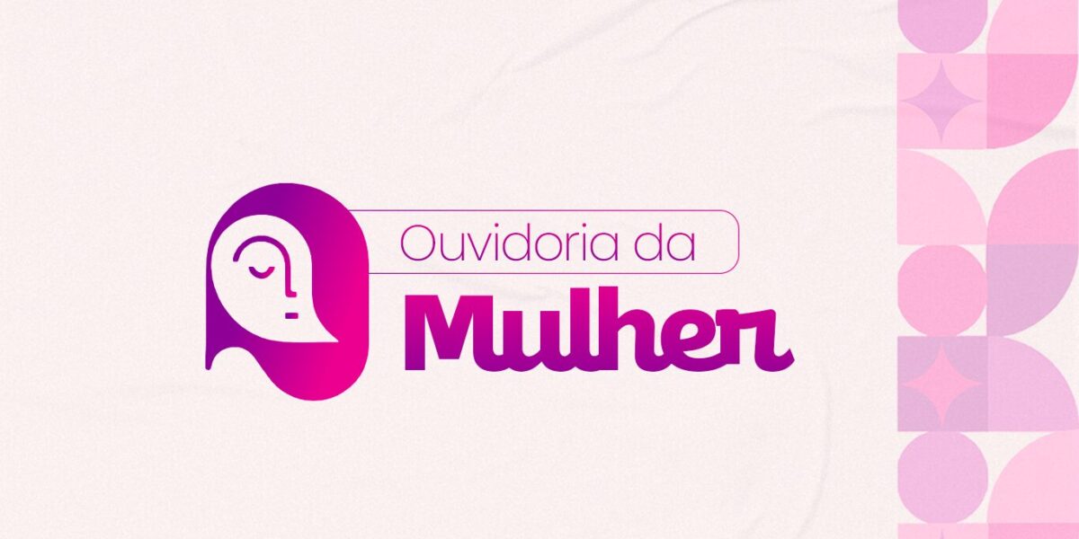 Ouvidoria da Mulher abre vagas para servidoras – Portal Goiás